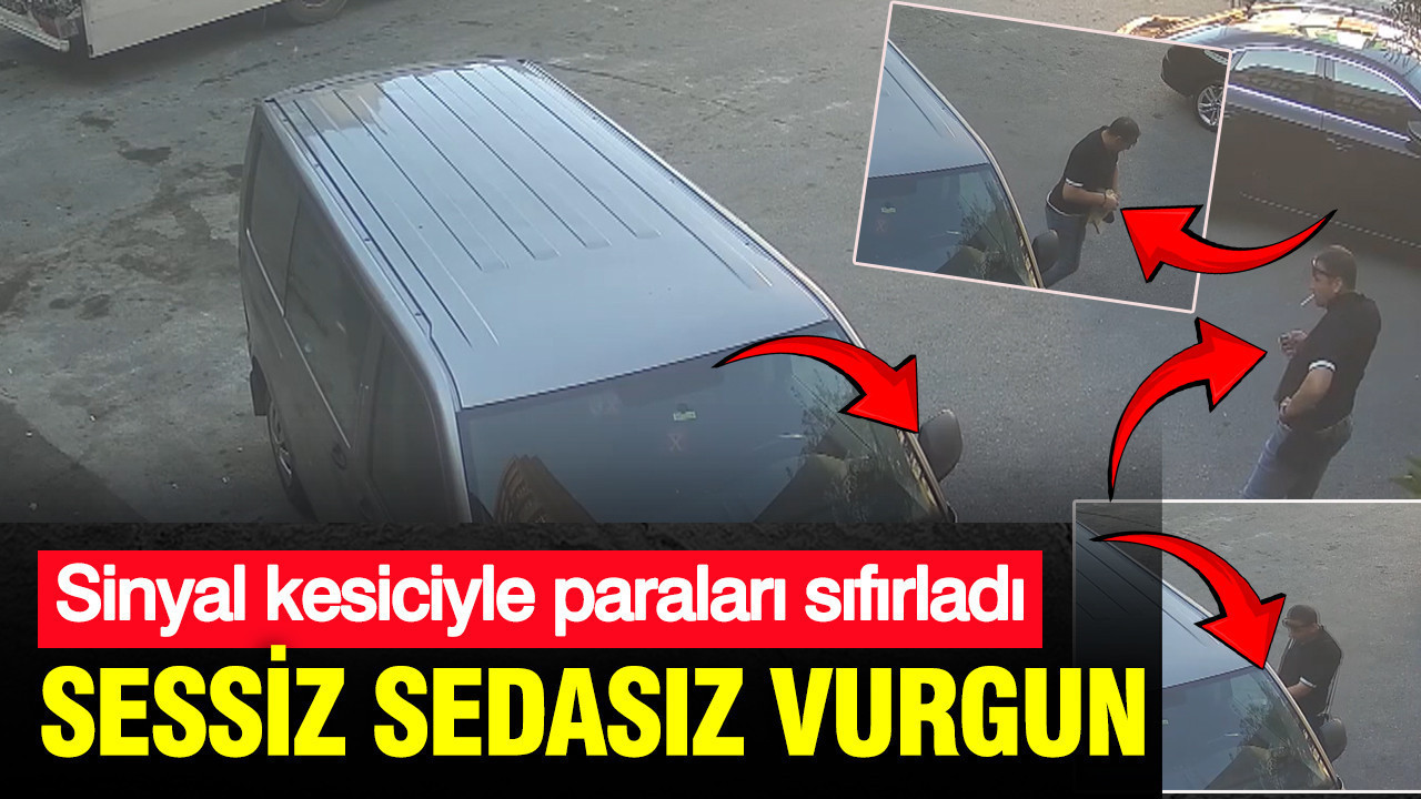 Bayrampaşa’da sessiz sedasız vurgun: Sinyal kesiciyle paraları sıfırladı